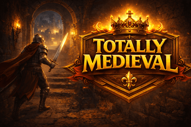 Totally Medieval